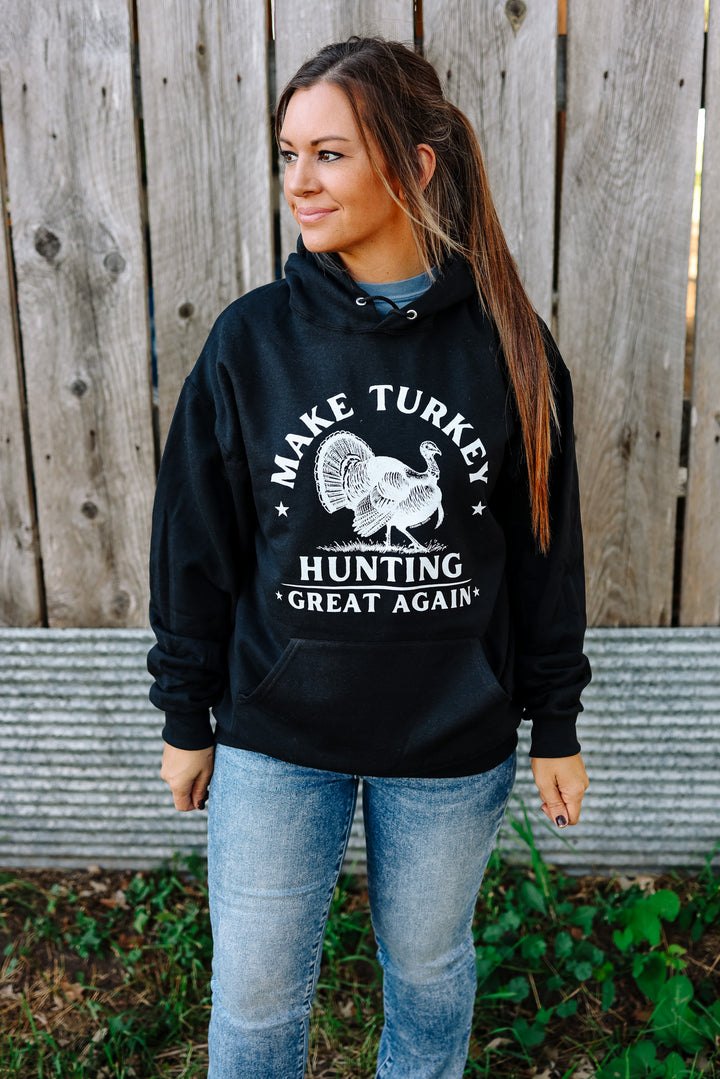 'Make Turkey Hunting Great Again' Black Hooded Sweatshirt